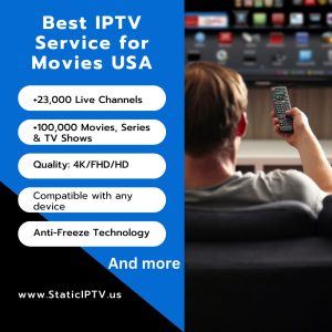 Best IPTV Service for Movies USA